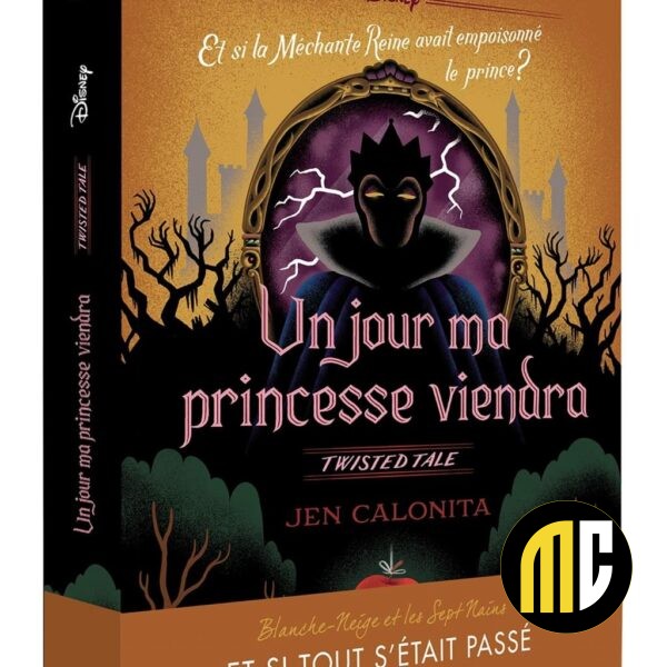 Twisted Tale Disney - Un jour la princesse viendra