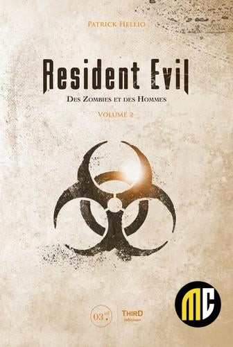 RESIDENT EVIL - DES ZOMBIES ET DES HOMMES - VOLUME 2