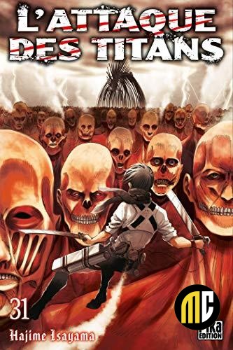 L'ATTAQUE DES TITANS - Tome 31