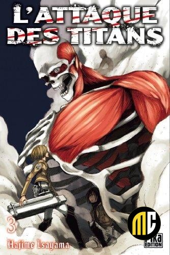 L'ATTAQUE DES TITANS - Tome 3