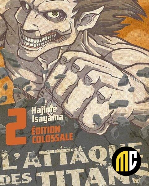 L'ATTAQUE DES TITANS - Edition Colossale - Tome 2