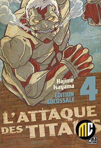 L'ATTAQUE DES TITANS - Edition Colossale - Tome 4