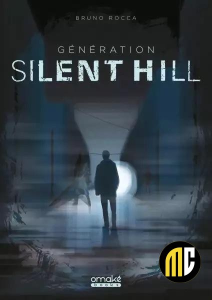 GENERATION SILENT HILL