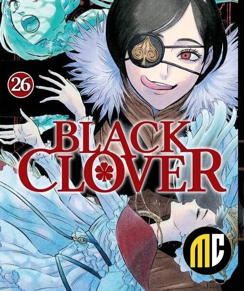 BLACK CLOVER - Tome 26