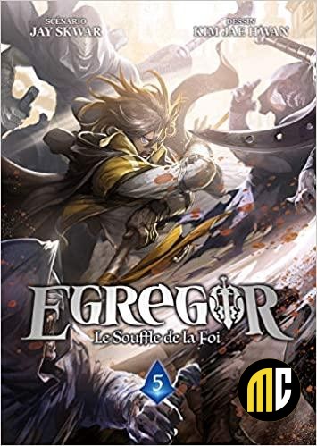 EGREGOR : LE SOUFFLE DE LA FOI - Tome 5