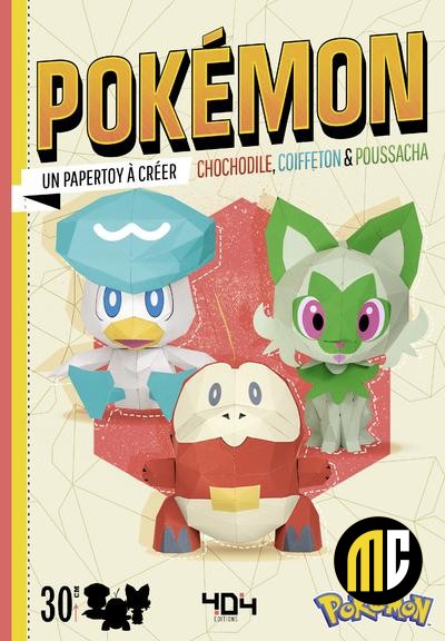 POKEMON CHOCHODILE/COIFFETON/POUSSACHA - UN PAPERTOY A CREER