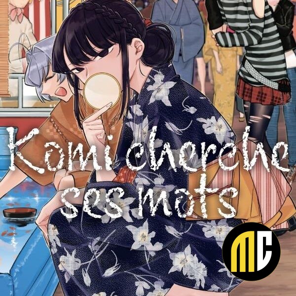 KOMI CHERCHE SES MOTS - Tome 3