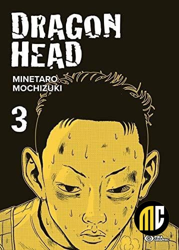 Dragon Head - Tome 3