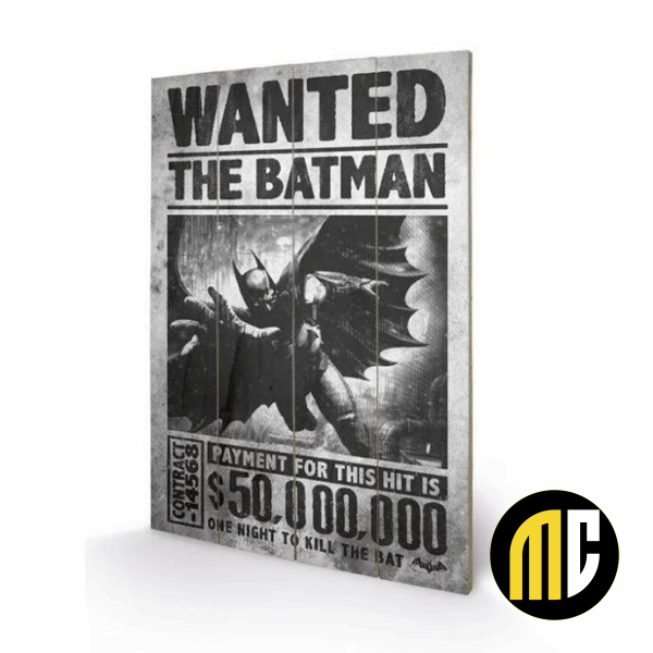 BATMAN - Wanted - Impression sur bois 40x59cm