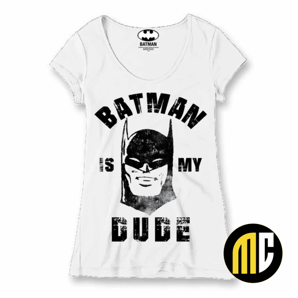 BATMAN - T-Shirt Batman is My Dude - GIRL (M)