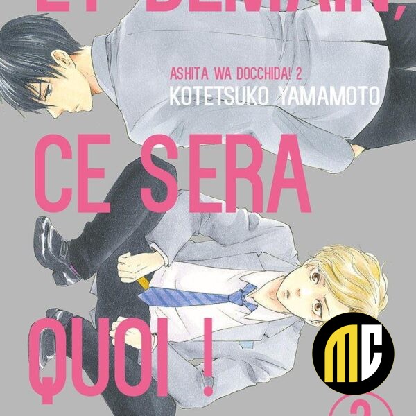 Et demain ce sera quoi ! - Tome 2