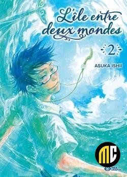 L'île entre deux mondes - Tome 2