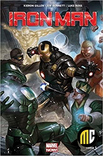 Iron Man - Marvel Now - Tome 5