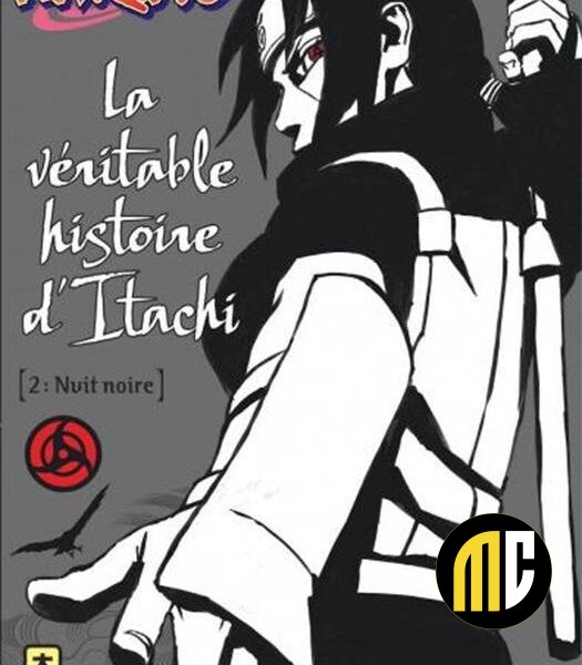 NARUTO - ROMAN T06 - LA VERITABLE HISTOIRE D'ITACHI 2