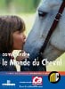 Comprendre : Le  monde du cheval