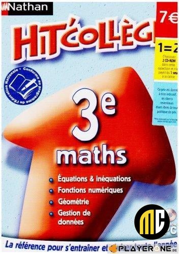 Hit College : Maths 3eme (14-15 ans)