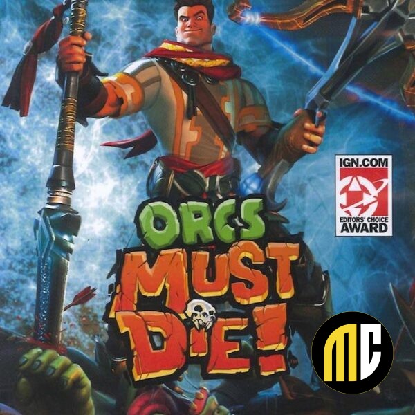Orcs Must Die