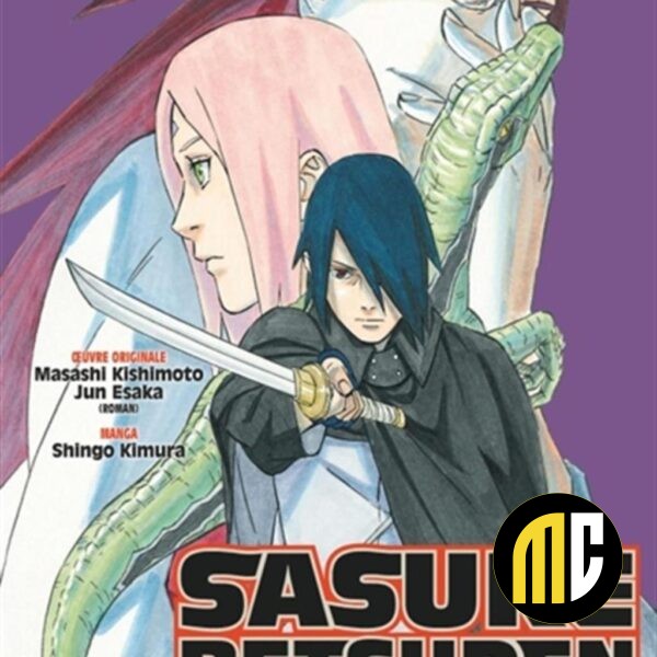 NARUTO - SASUKE RETSUDEN - Tome 1