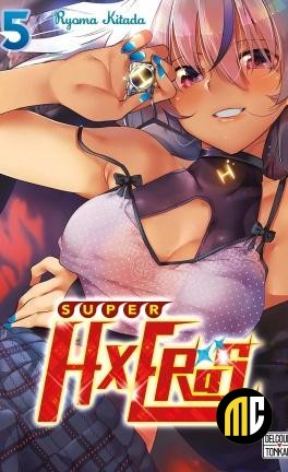 SUPER HxEros - Tome 5