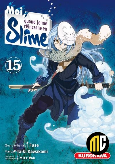 MOI QUAND JE ME REINCARNE EN SLIME - Tome 15