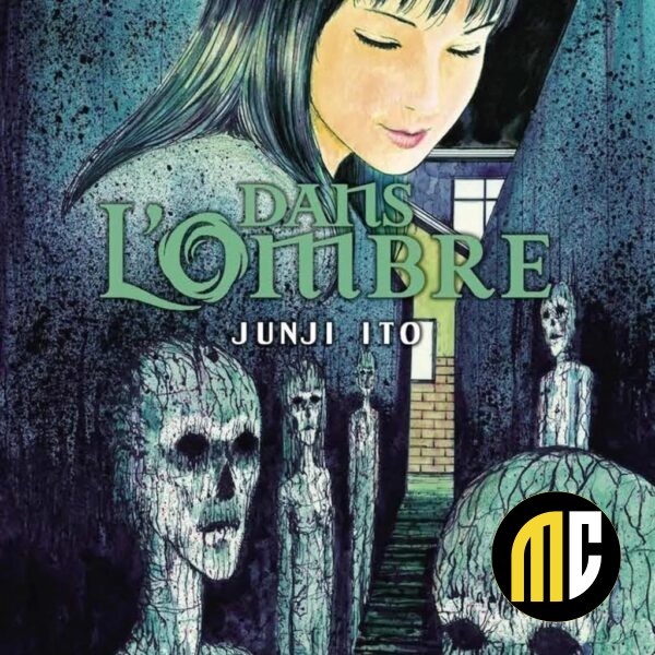 DANS L'OMBRE - JUNJI ITO