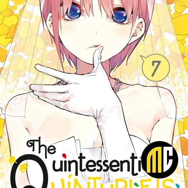 THE QUINTESSENTIAL QUINTUPLETS - Tome 7