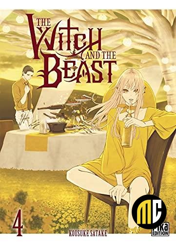 The Witch and the Beast - Tome 4