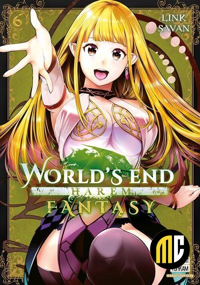 WORLD'S END HAREM FANTASY - Tome 6