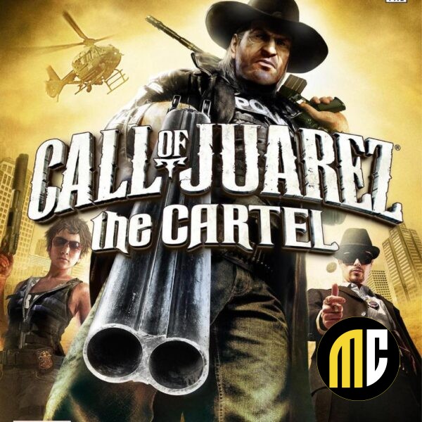 Call of Juarez : The Cartel